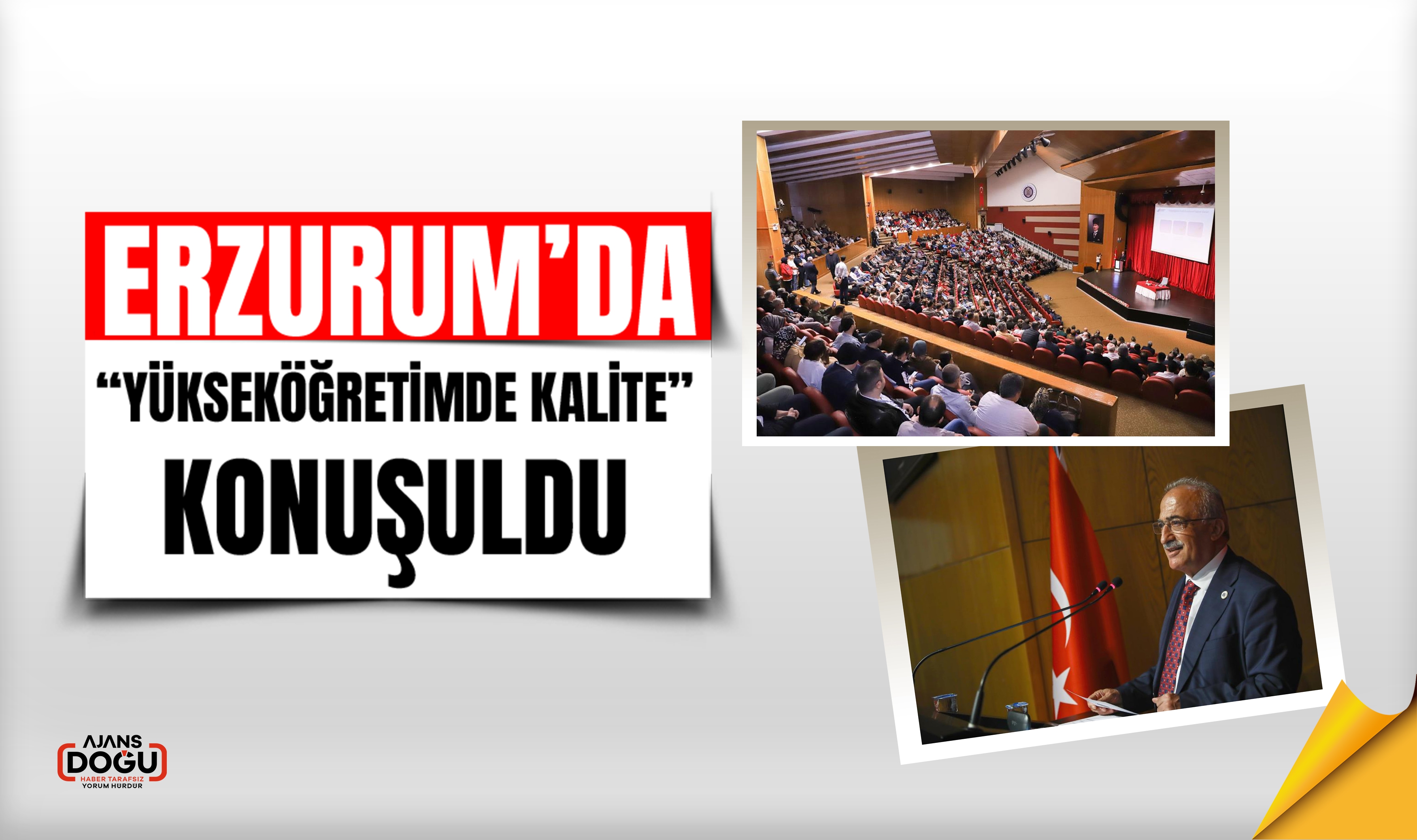 Erzurum’da “Yükseköğretimde Kalite” konuşuldu