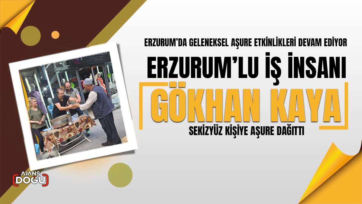 Erzurum'lu iş insanı Gökhan Kaya Aşure dağıttı