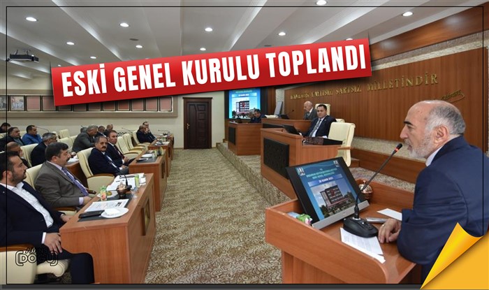 ESKİ Genel Kurulu toplandı