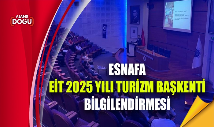 Esnafa “EİT 2025 Yılı Turizm Başkenti” bilgilendirmesi