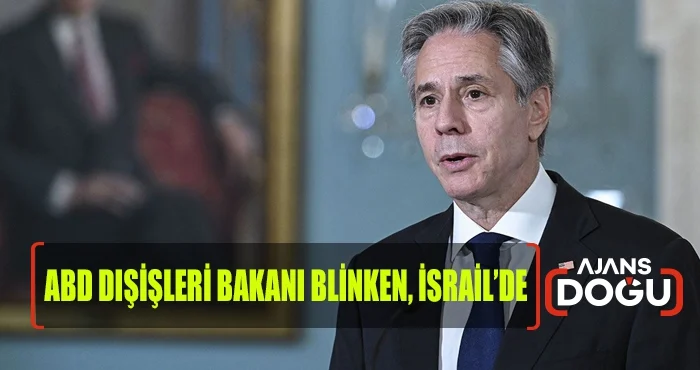 abd dışişleri bakanı blinken, i̇srail’de