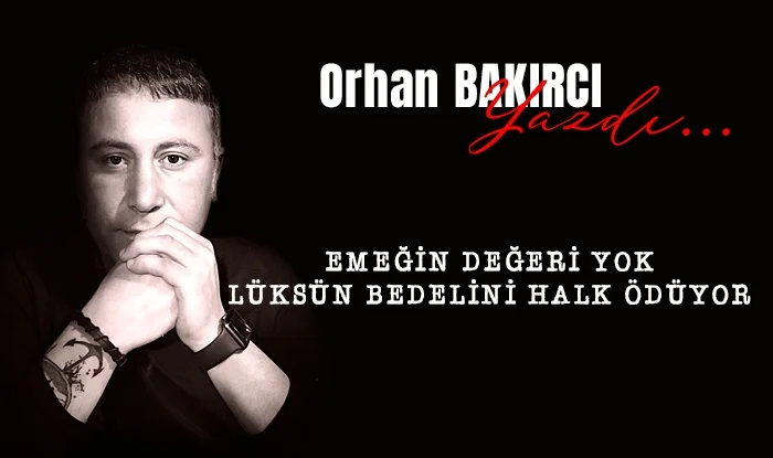 luksun bedelini halk oduyor 1735893881
