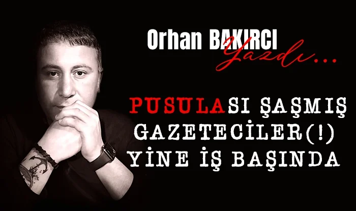 pusulasi sasmis gazeteciler yine is basinda 1738834234