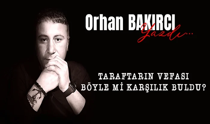 taraftarin vefasi boyle mi karsilik buldu 1750422996