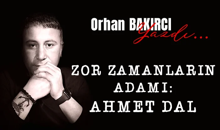 zor zamanlarin adami ahmet dal 1740811780