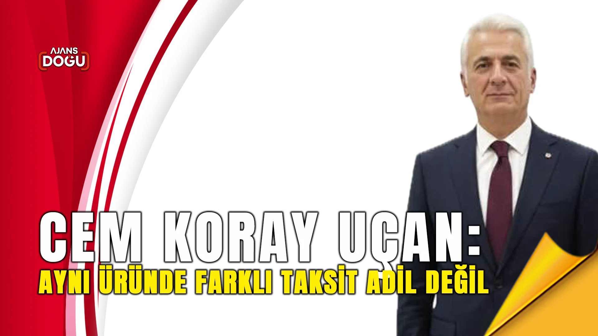 Uçan: Aynı üründe farklı taksit adil değil