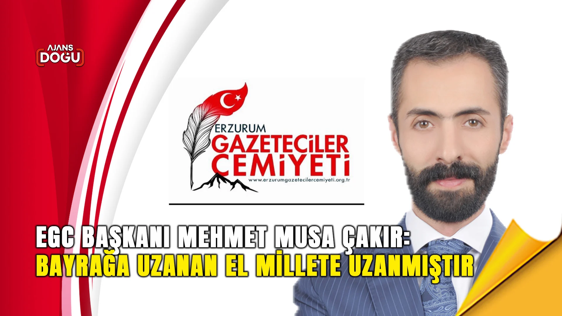 Çakır: bayrağa uzanan el millete uzanmıştır