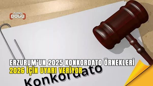 Erzurum’da 2025 konkordato örnekleri, 2026’da piyasa dengeleri ve ticari güven için olası riskler oluşturabilir. Artan başvurular, ekonomik istikrarın geleceği üzerinde düşündürücü işaretler veriyor.