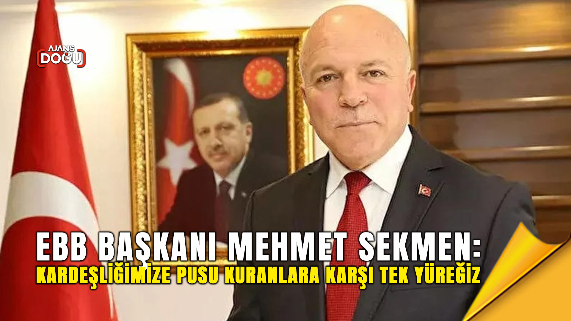 Sekmen: Kardeşliğimize pusu kuranlara karşı tek yüreğiz