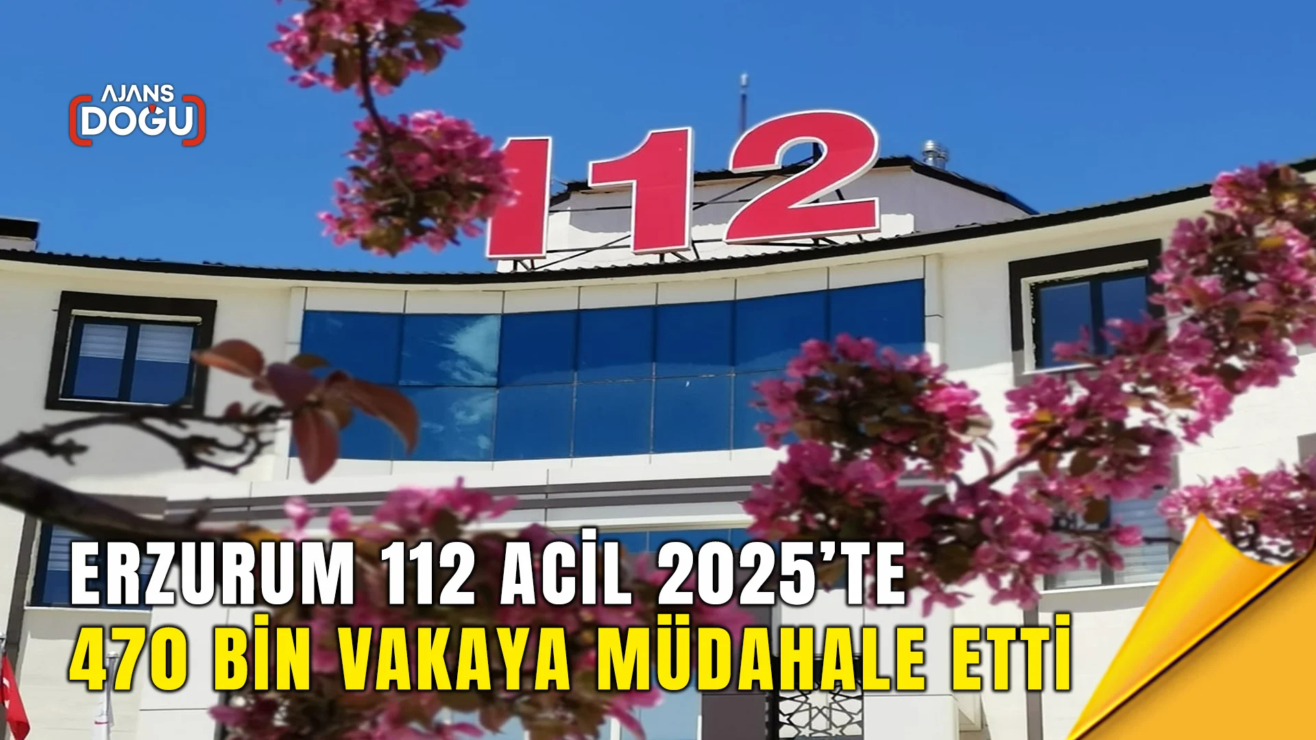Erzurum 112 Acil 2025’te 470 bin vakaya müdahale etti