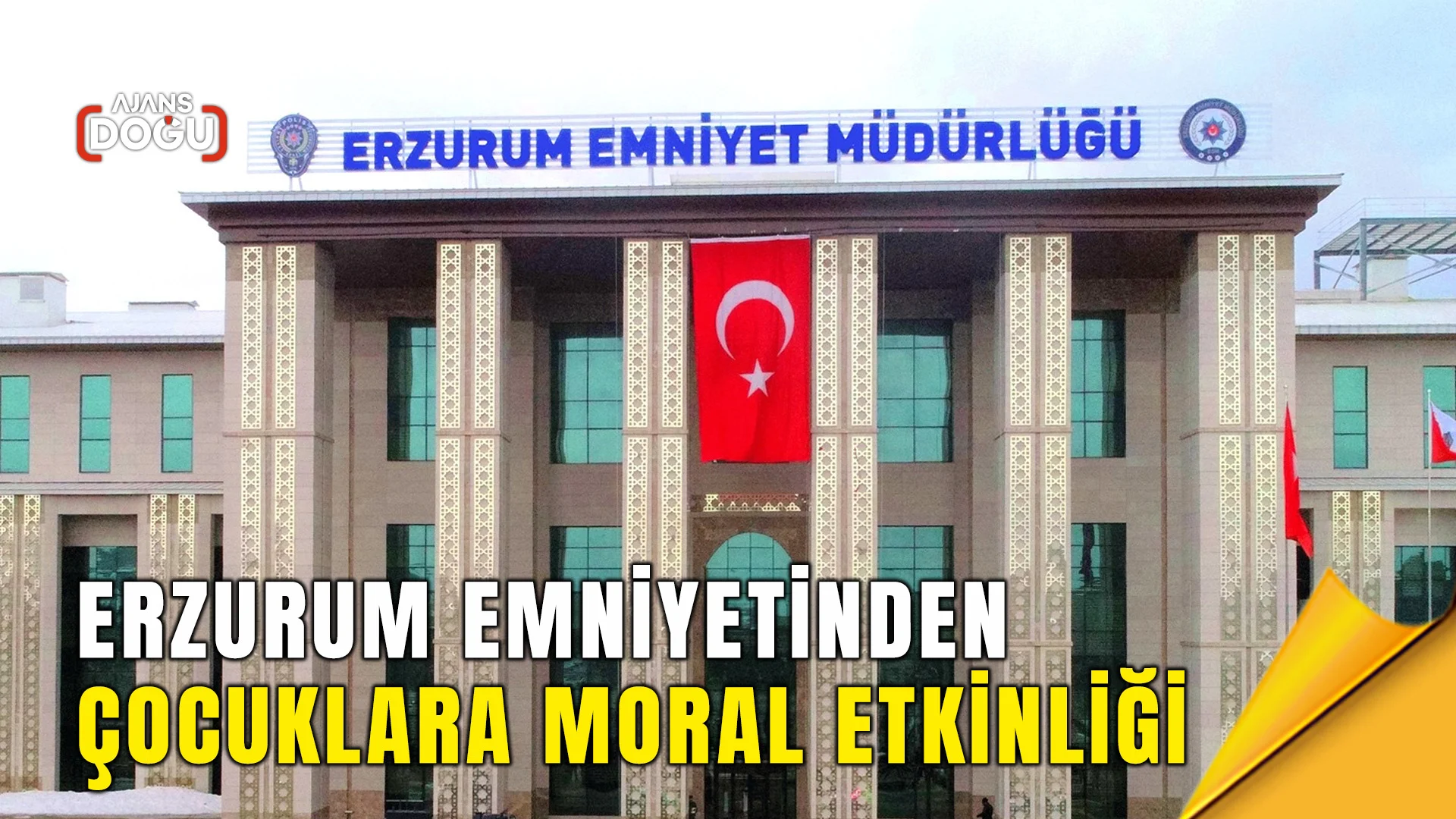 erzurum emniyetinden cocuklara moral etkinligi