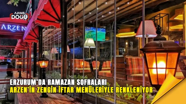 erzurum-arzen-iftar-menusu-2026