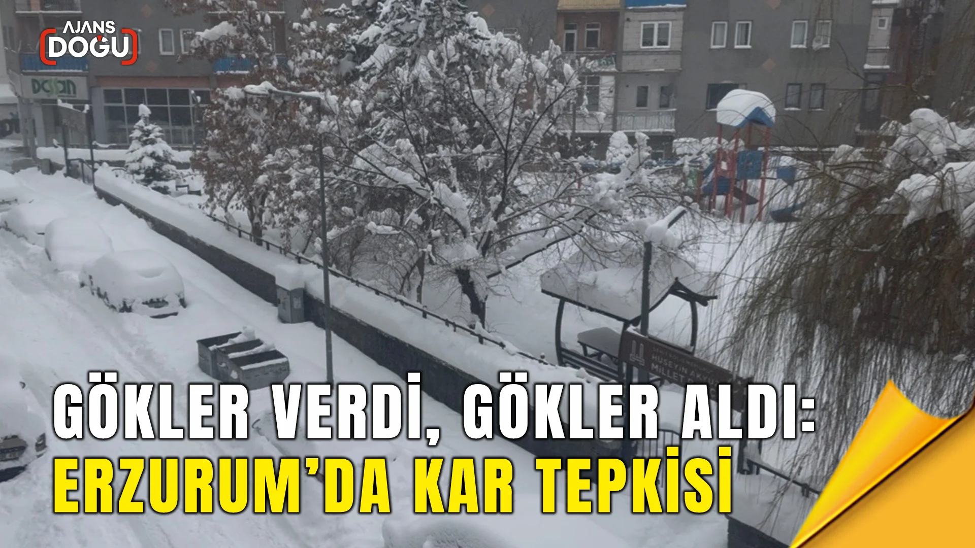 Gökler verdi, gökler aldı: Erzurum’da kar tepkisi