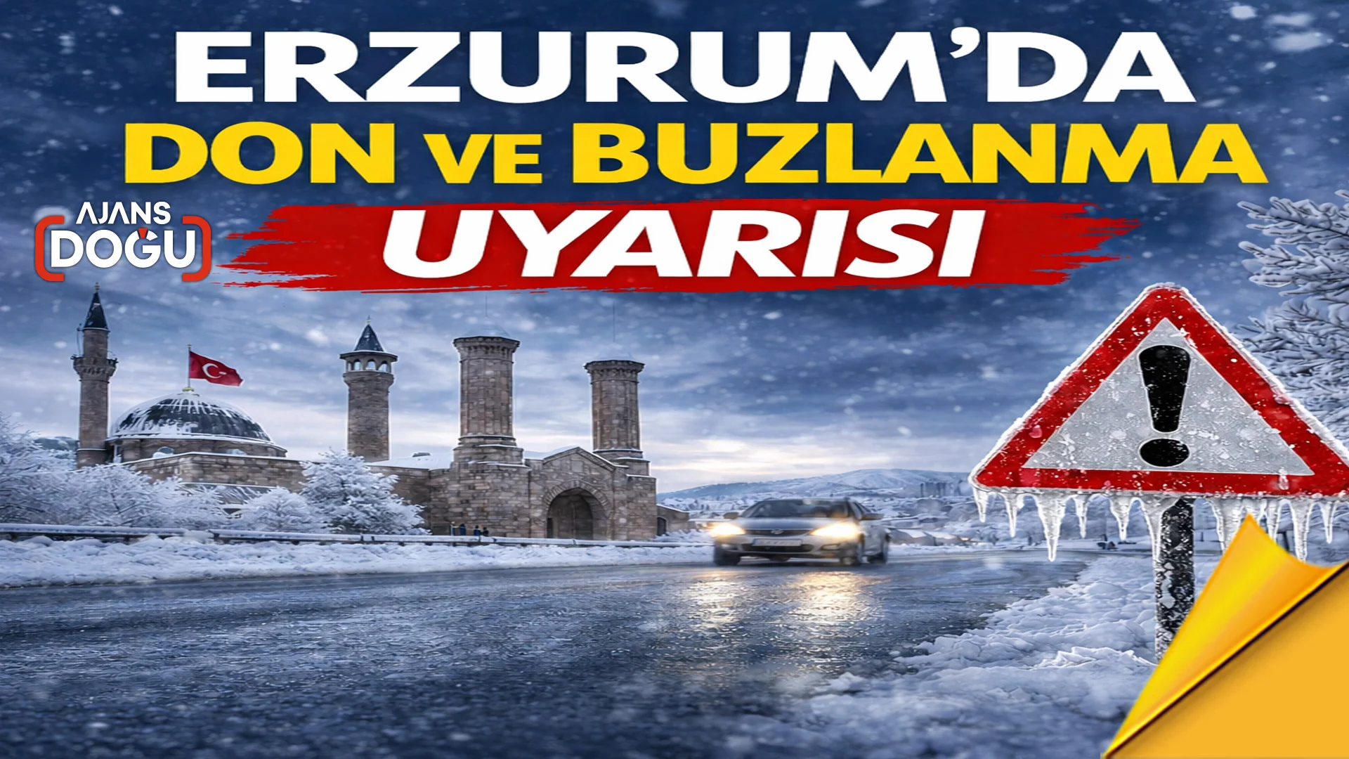 erzurumda don ve buzlanma uyarisi