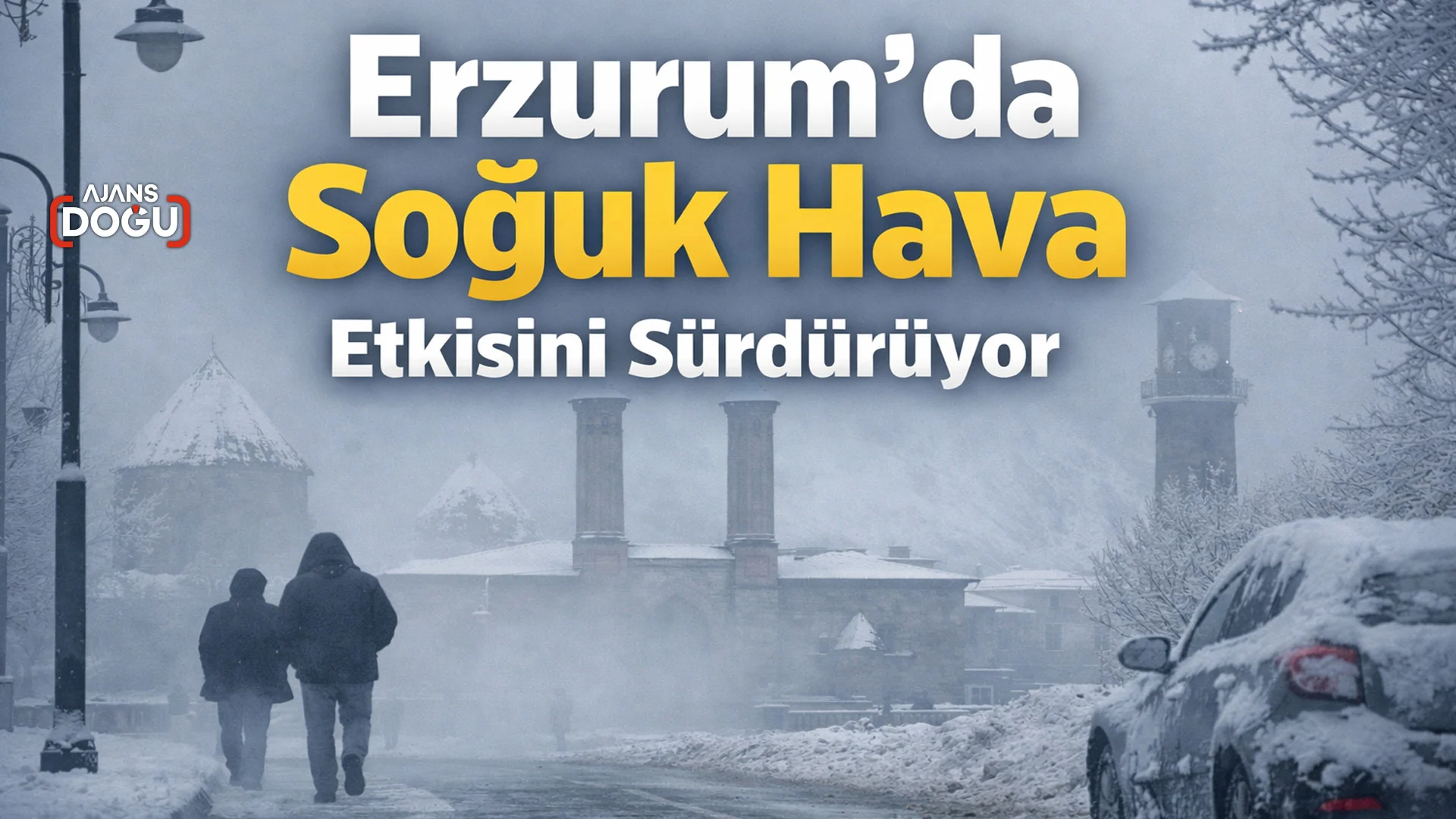 erzurumda soguk hava etkisini surduruyor