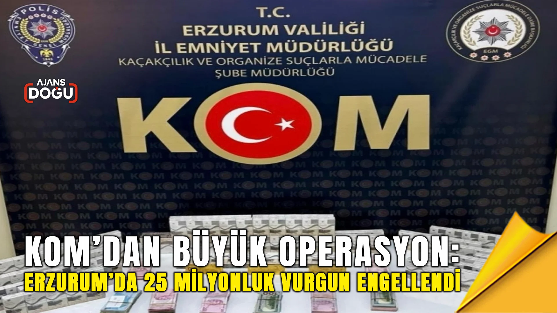 komdan buyuk operasyon erzurumda 25 milyonluk vurgun engellendi