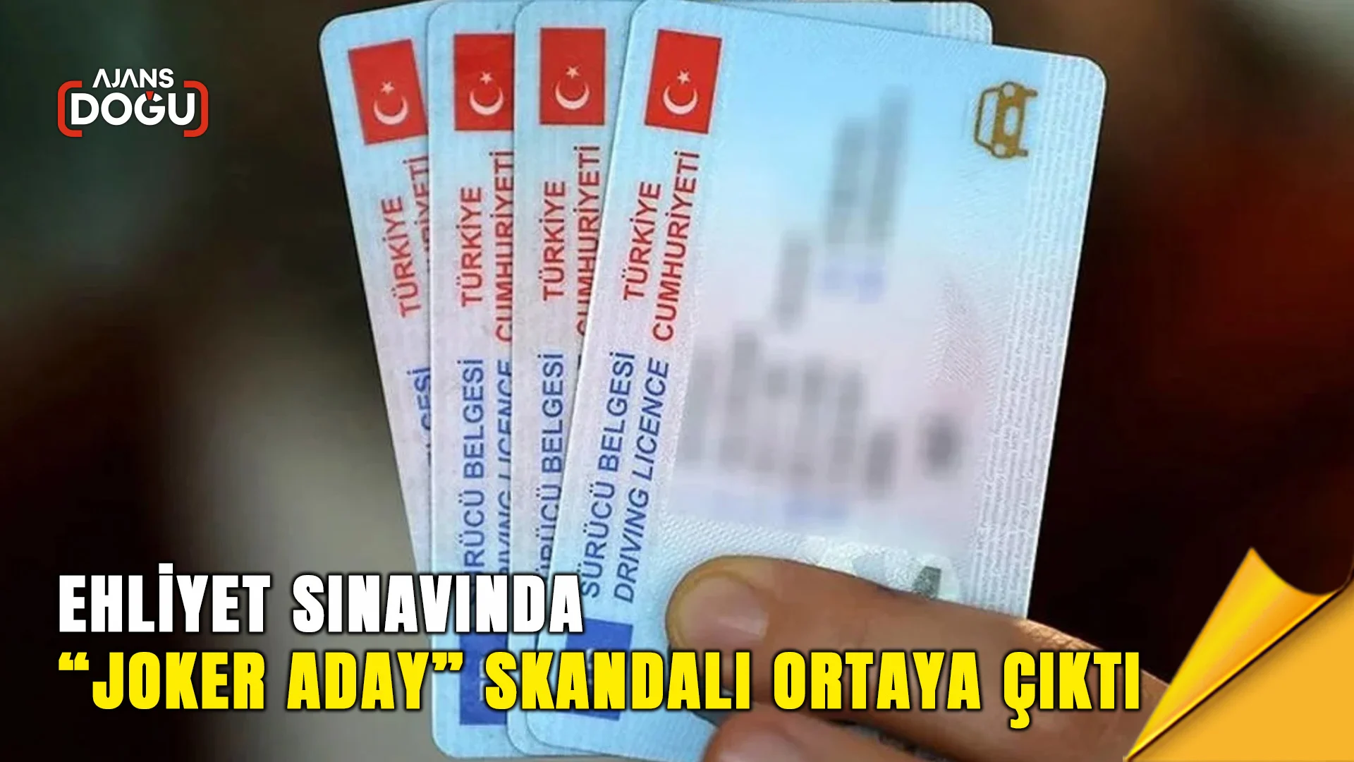 ehliyet sinavinda joker aday skandali ortaya cikti