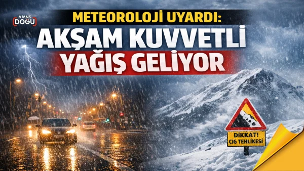 Meteoroloji uyardı: Akşam kuvvetli yağış geliyor