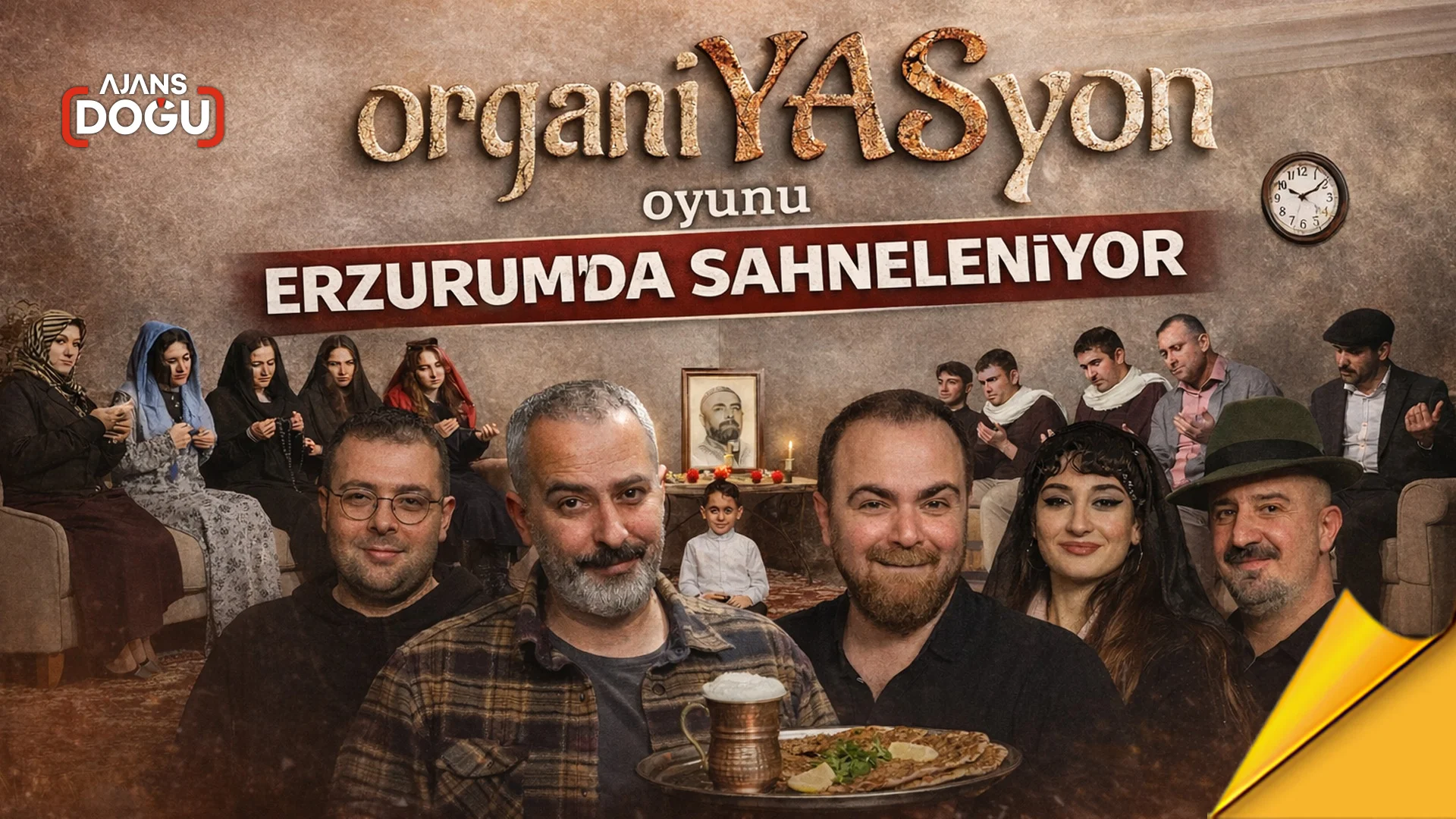 OrganiYASyon oyunu Erzurum’da sahneleniyor