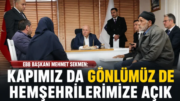 Mehmet Sekmen: Kapımız da gönlümüz de hemşehrilerimize açık