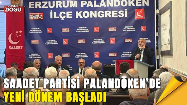 saadet partisi palandöken’de yeni dönem başladı