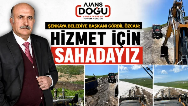 Başkan Görbil Özcan: Hizmet için sahadayız