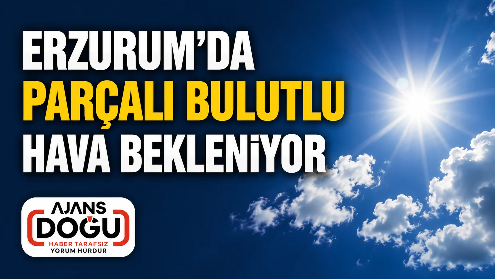 erzurumda-parcali-bulutlu-hava-bekleniyor