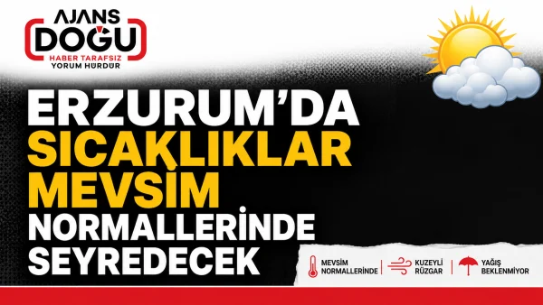 erzurumda-sicakliklar-mevsim-normallerinde-seyredecek