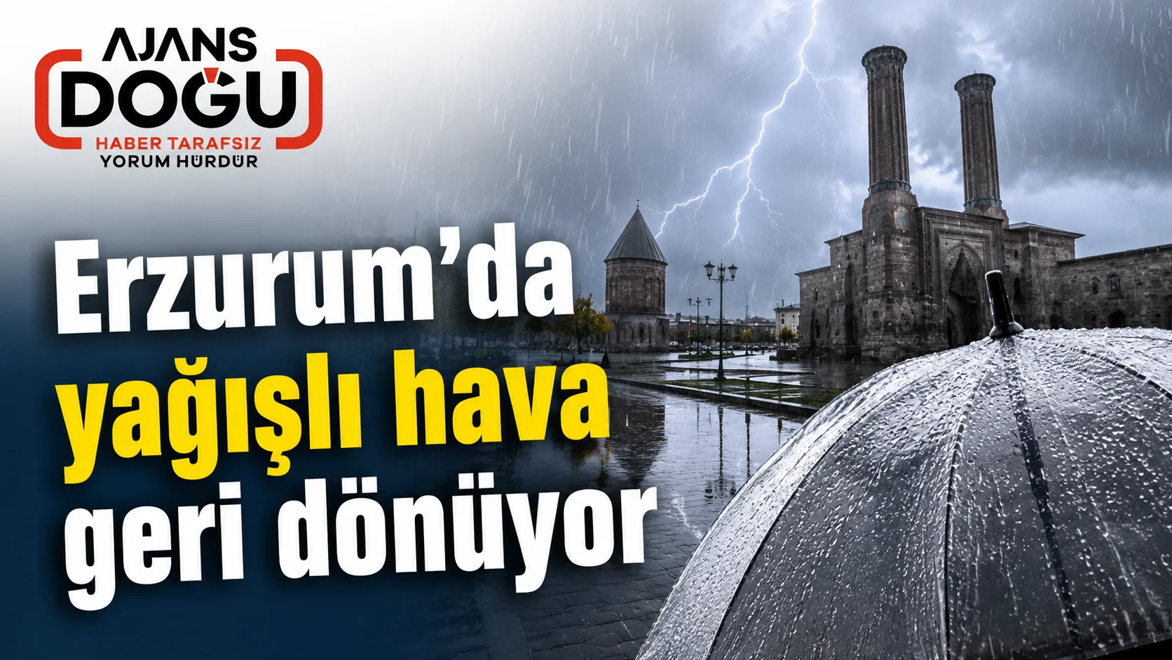 erzurumda yagisli hava geri donuyor